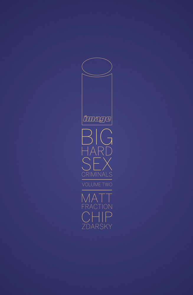 Big Hard Sex Criminals Volume 2 (Hardcover)