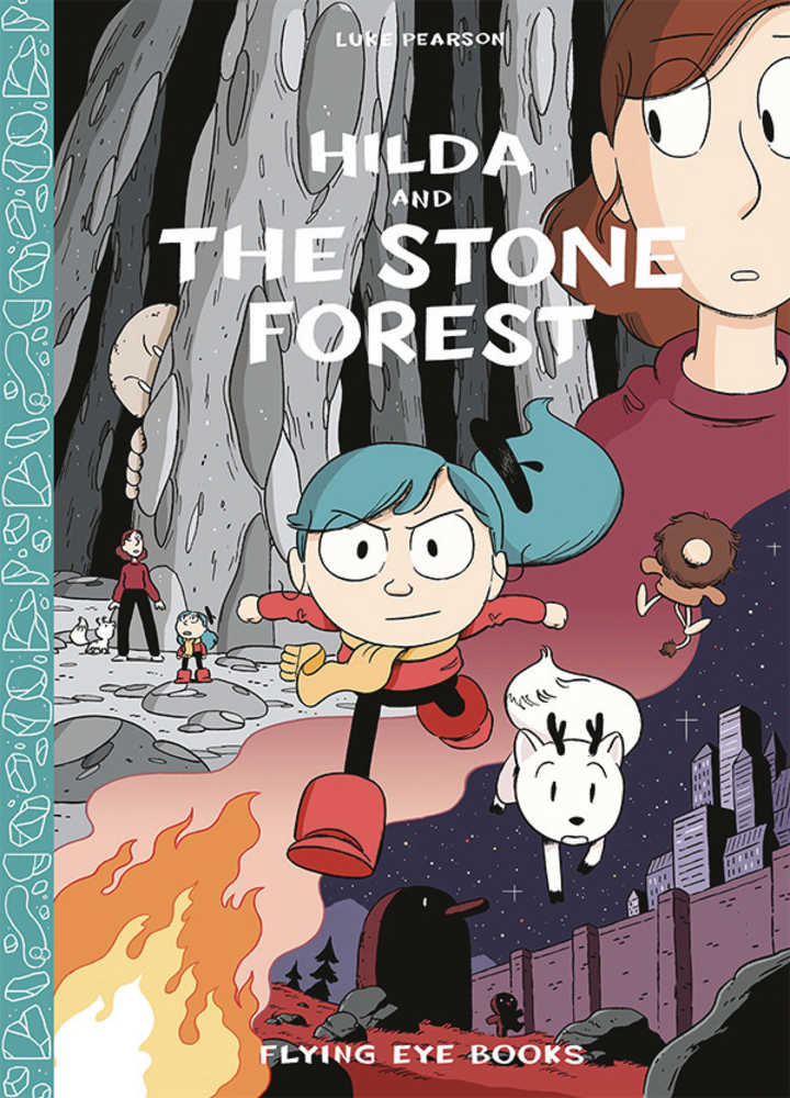 Hilda and the Stone Forest (Hildafolk Vol 5)