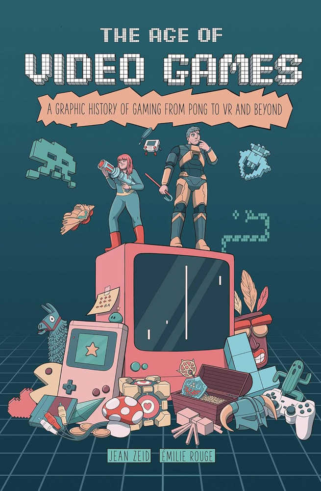 Age Of Video Games: A Graphic History Of Gaming From Pong to VR and Beyond