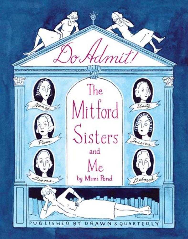Do Admit: The Mitford Sisters And Me (Hardcover)