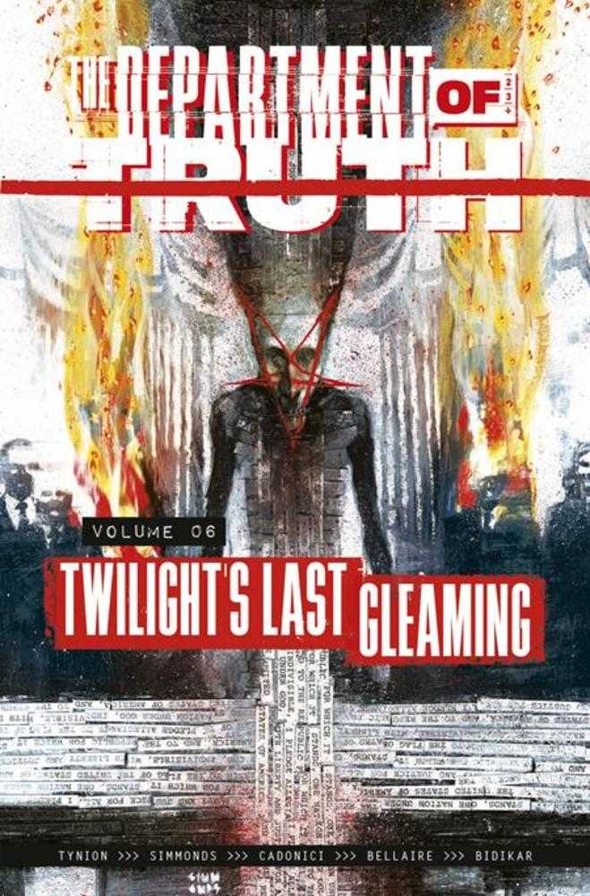 Department Of Truth Volume 06: Twilights Last Gleaming (Mature)