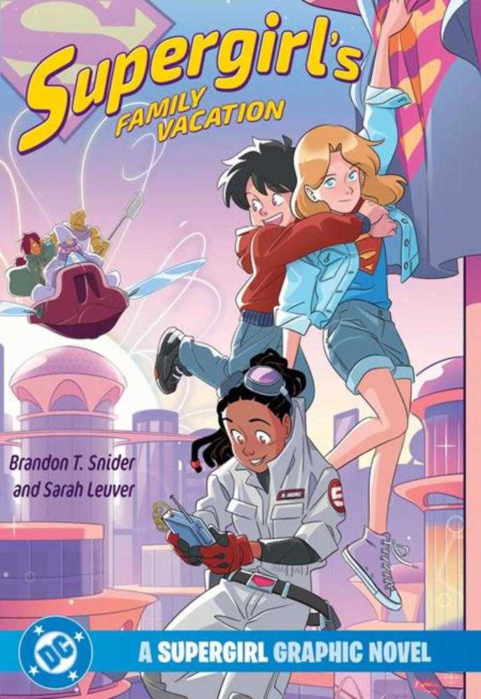 Supergirls Family Vacation (A Supergirl Graphic Novel)