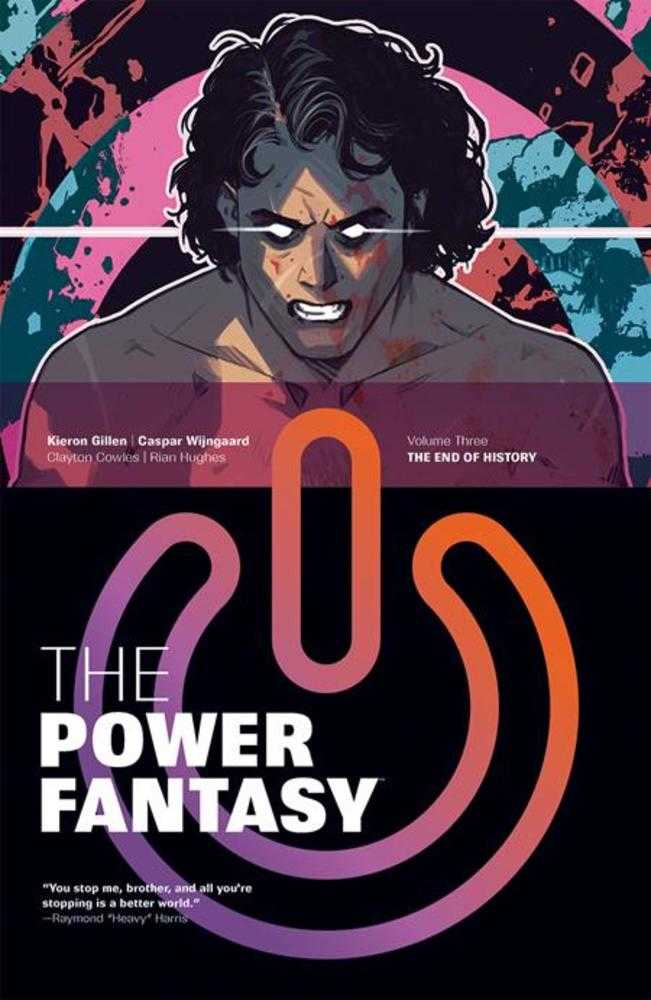 Power Fantasy Volume 3: The End of History