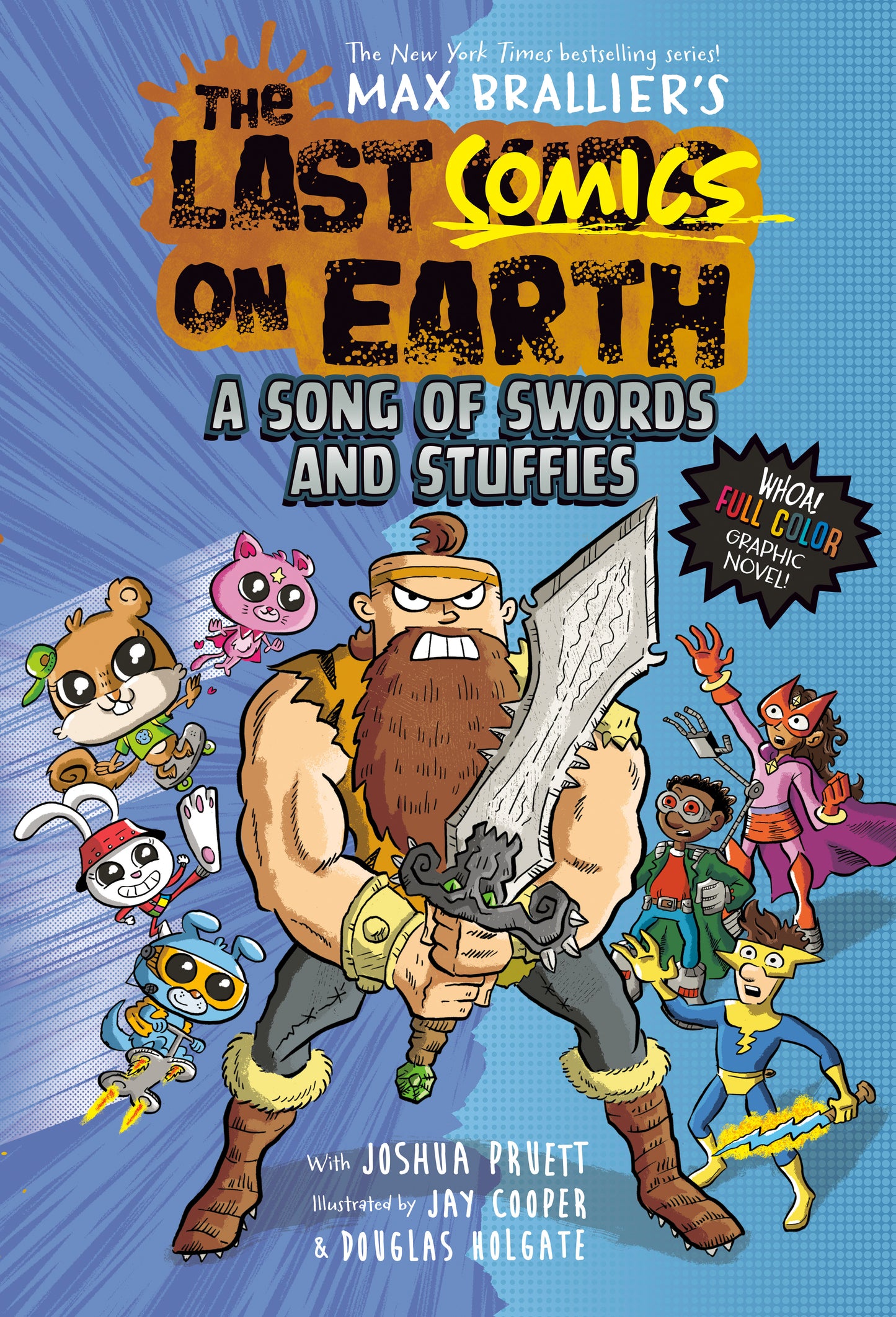The Last Comics On Earth: A Song Of Swords And Stuffies