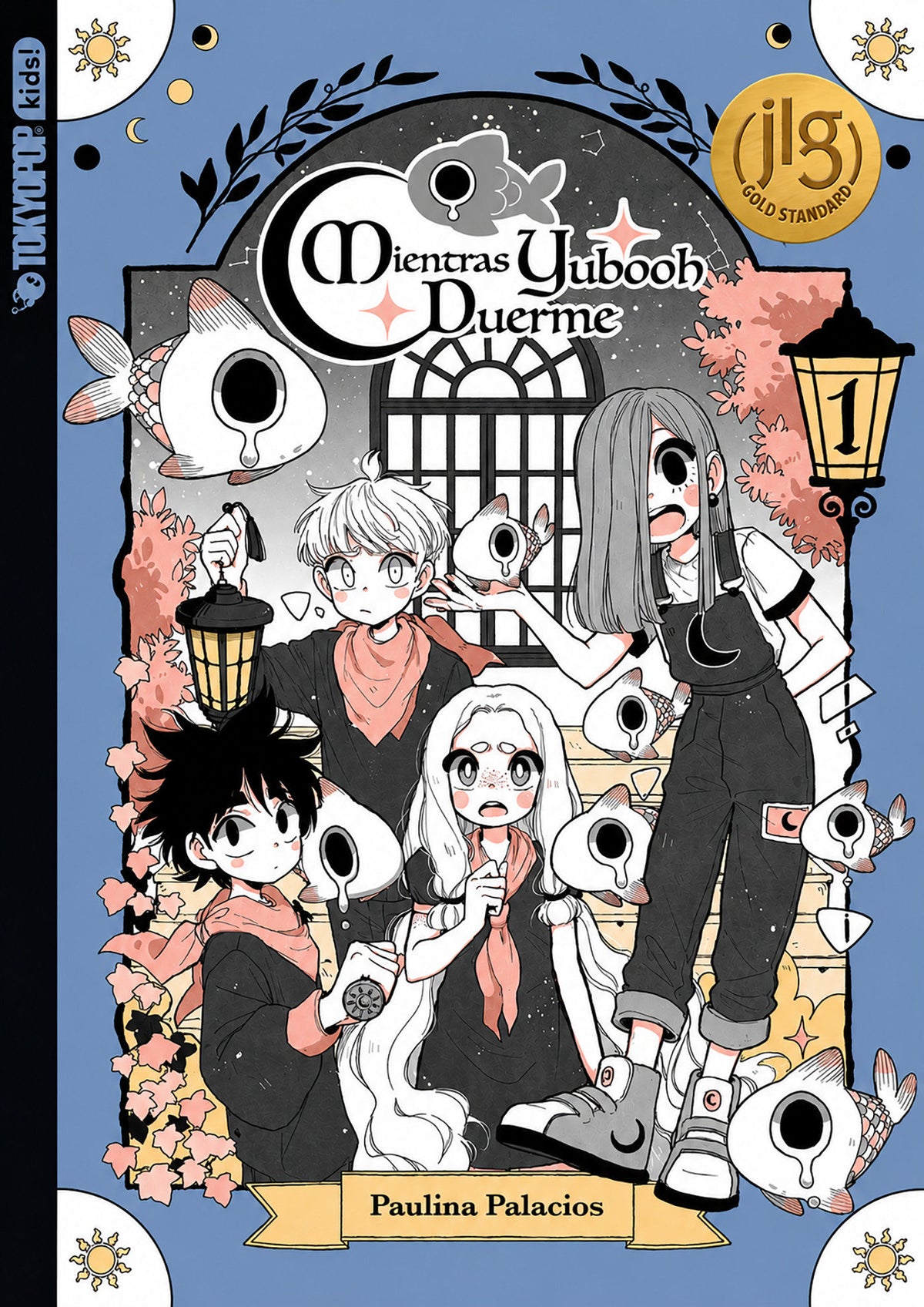 Mientras Yubooh Duerme, Volumen 1 (Spanish Language Edition / Junior Library Guild Selection)