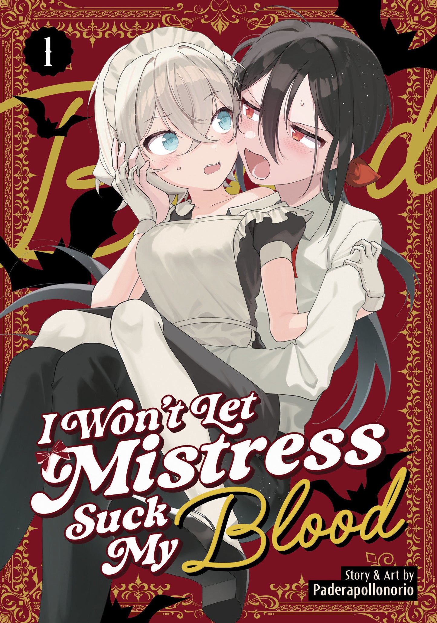 I Won't Let Mistress Suck My Blood Volume 1