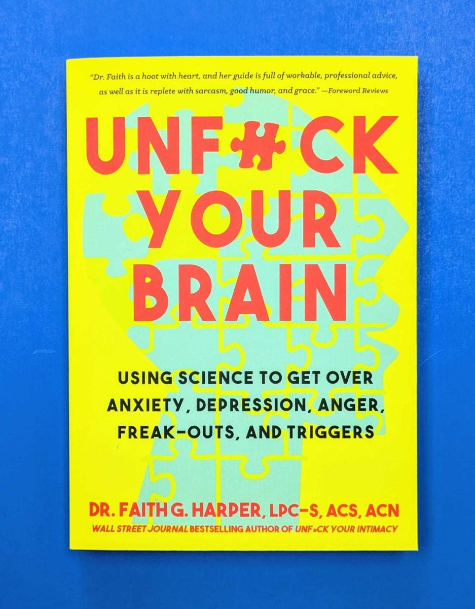 Unfuck Your Brain: The Graphic Guide