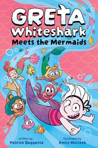 Greta Whiteshark Meets the Mermaids
