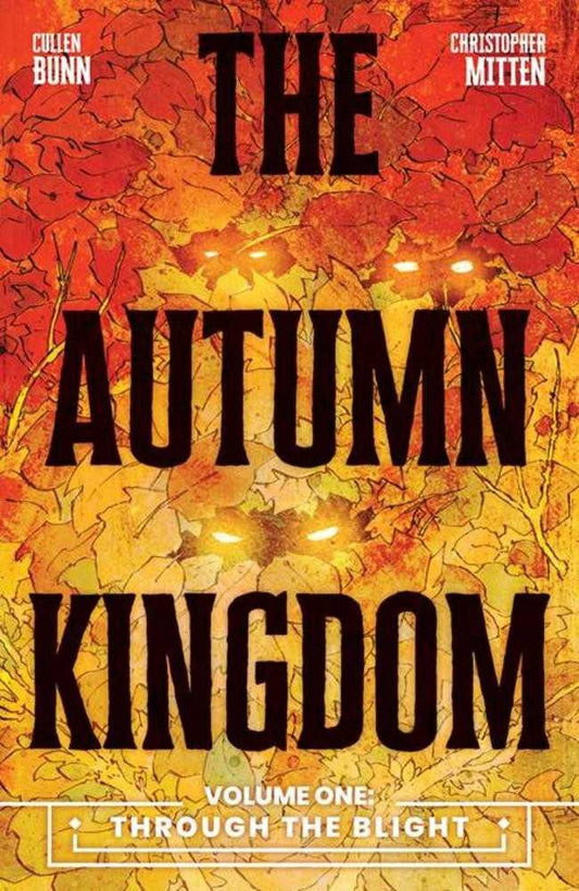 Autumn Kingdom Volume 01: Through The Blight