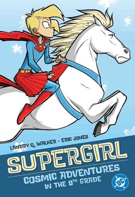 Supergirl Cosmic Adventures In The 8th Grade TPB (2025 Edition)