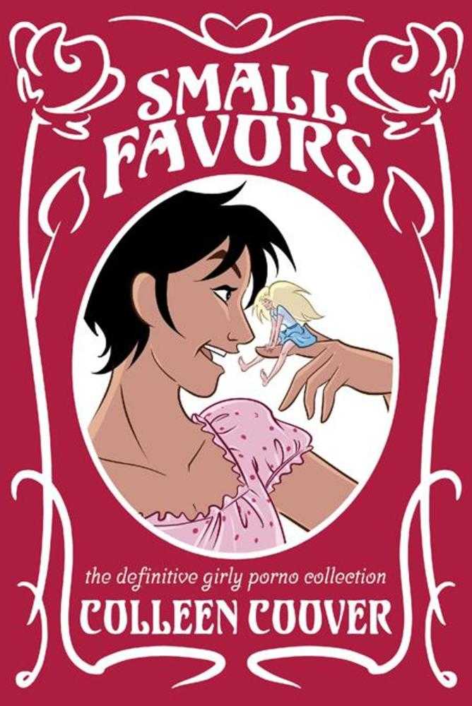 Small Favors: The Definitive Girly Porno Collection New Edition (Mature)