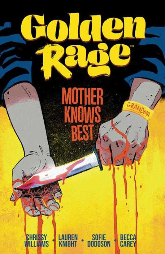 Golden Rage: Mother Knows Best