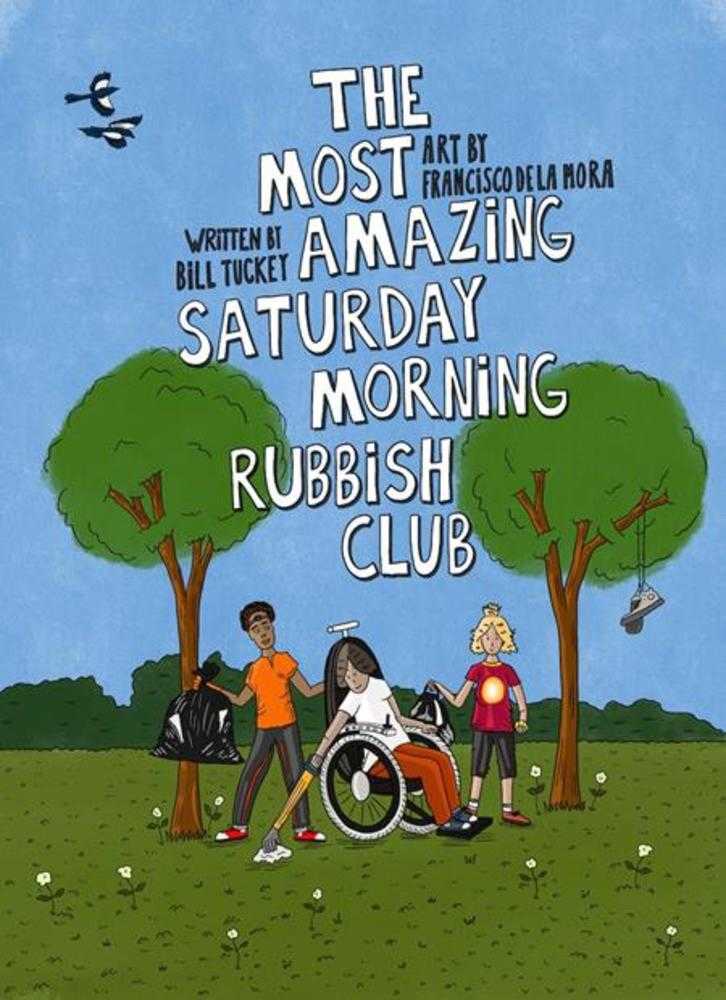 The Most Amazing Saturday Morning Rubbish Club