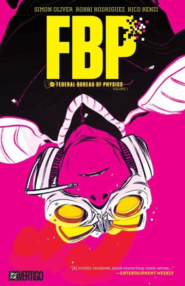 FBP: Federal Bureau Of Physics Volume 01: The Paradigm Shift (2026 Edition)