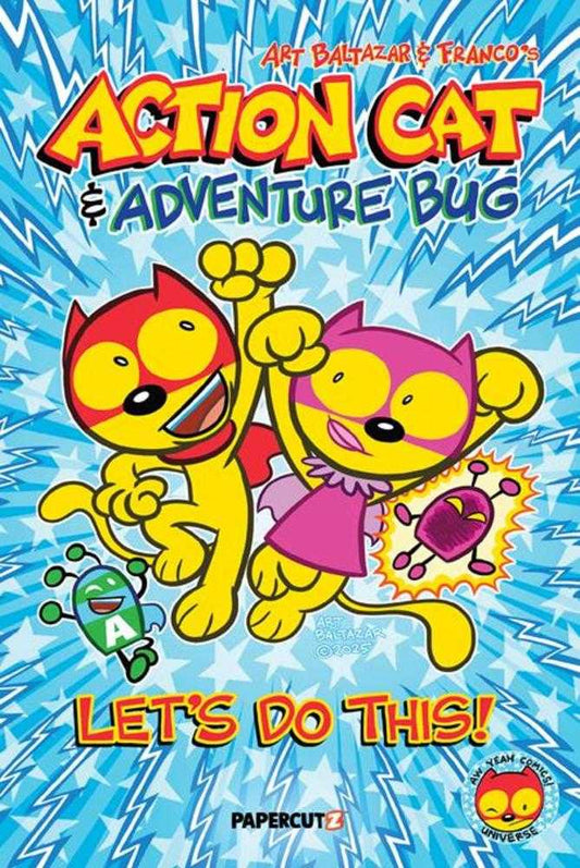 Action Cat & Adventure Bug: Lets Do This