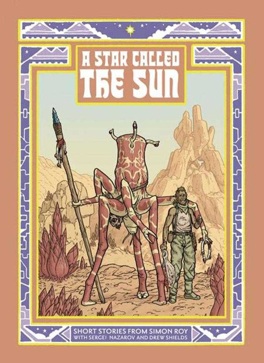 Star Called The Sun: A Collection of Short Science Fiction Stories by Simon Roy