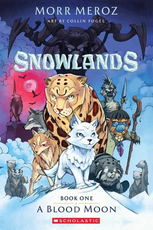 Snowlands Volume 01: A Blood Moon