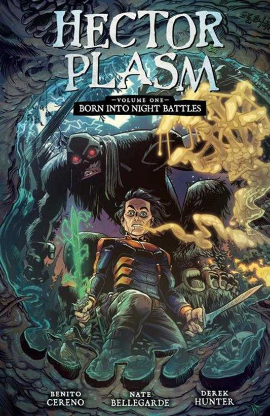 Hector Plasm Volume 1: Born Into Night Battles