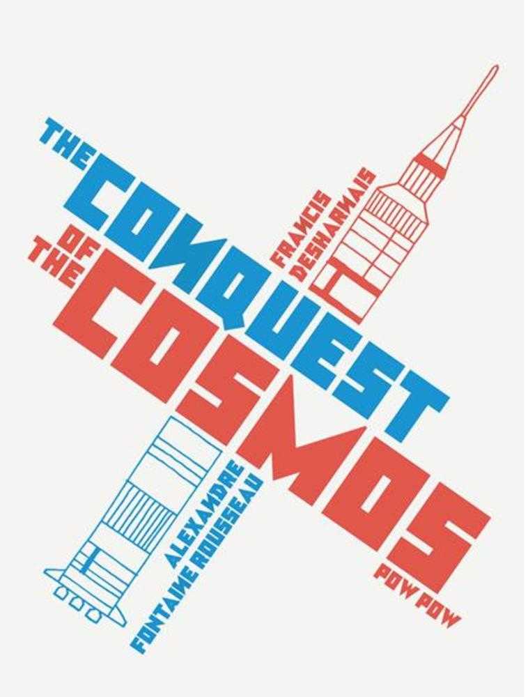 Conquest of the Cosmos
