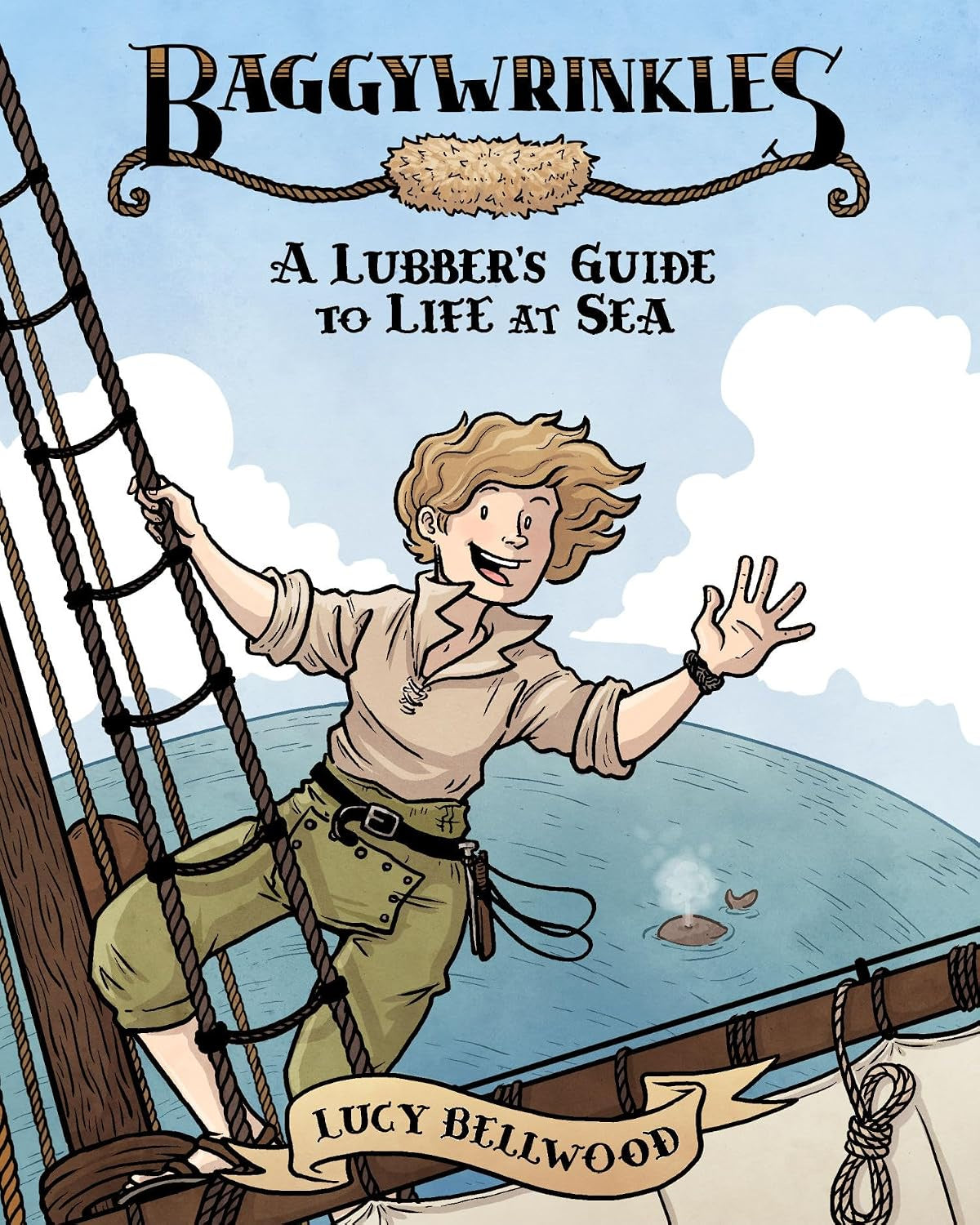 Baggywinkles: Lubber's Guide to Life at Sea