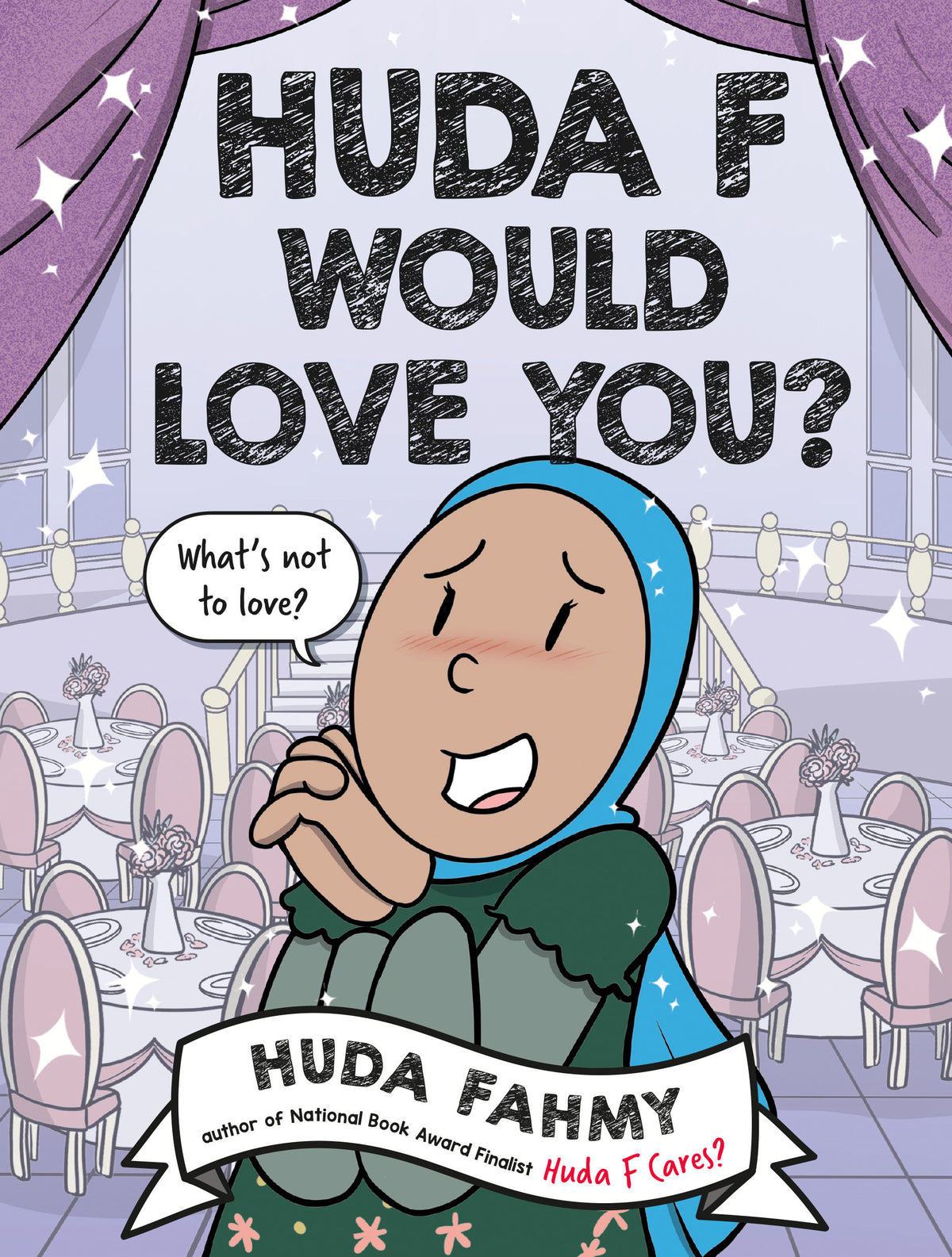 Huda F Would Love You? A Graphic Novel