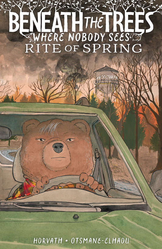 Beneath The Trees Where Nobody Sees: Rite Of Spring (Direct Market Exclusive Hardcover Edition)