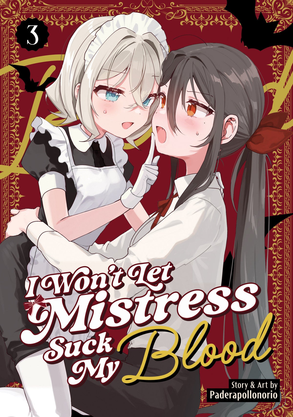 I Won't Let Mistress Suck My Blood Volume 3