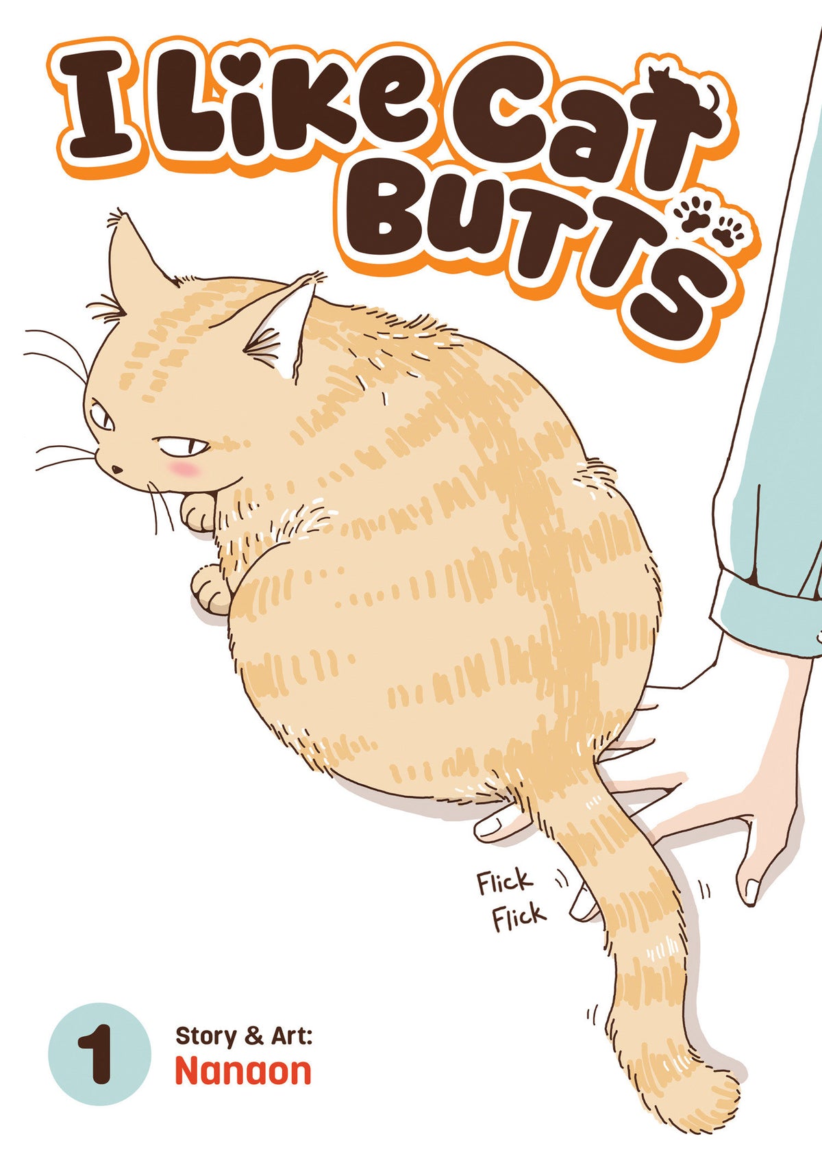 I Like Cat Butts Volume 1