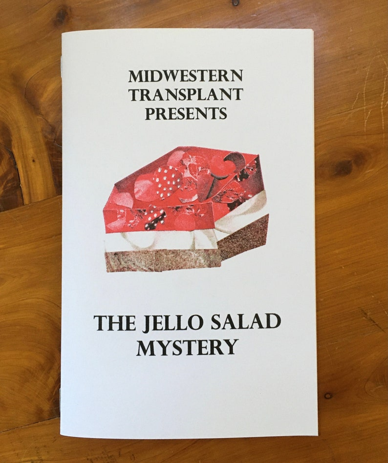 Midwest Transplant Presents: The Jello Salad Mystery
