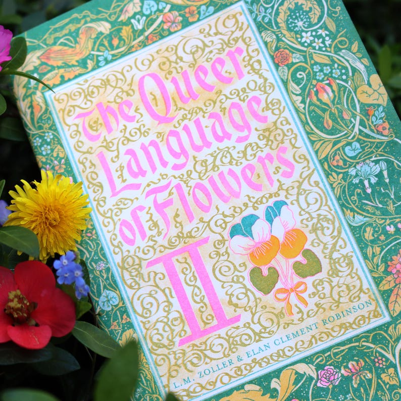 The Queer Language of Flowers II