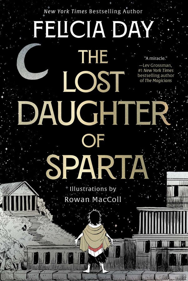 The Lost Daughter of Sparta by Felicia Day