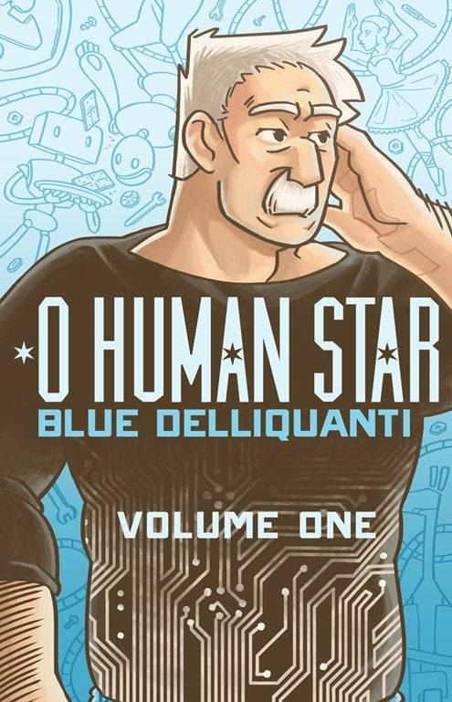 O Human Star Vol 1